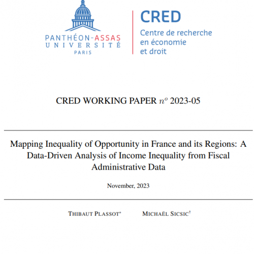 Thibaut Plassot, Michael Sicsic (2023) – Mapping Inequality of Opportunity in France and its Regions: A Data-Driven Analysis of Income Inequality from Fiscal Administrative Data